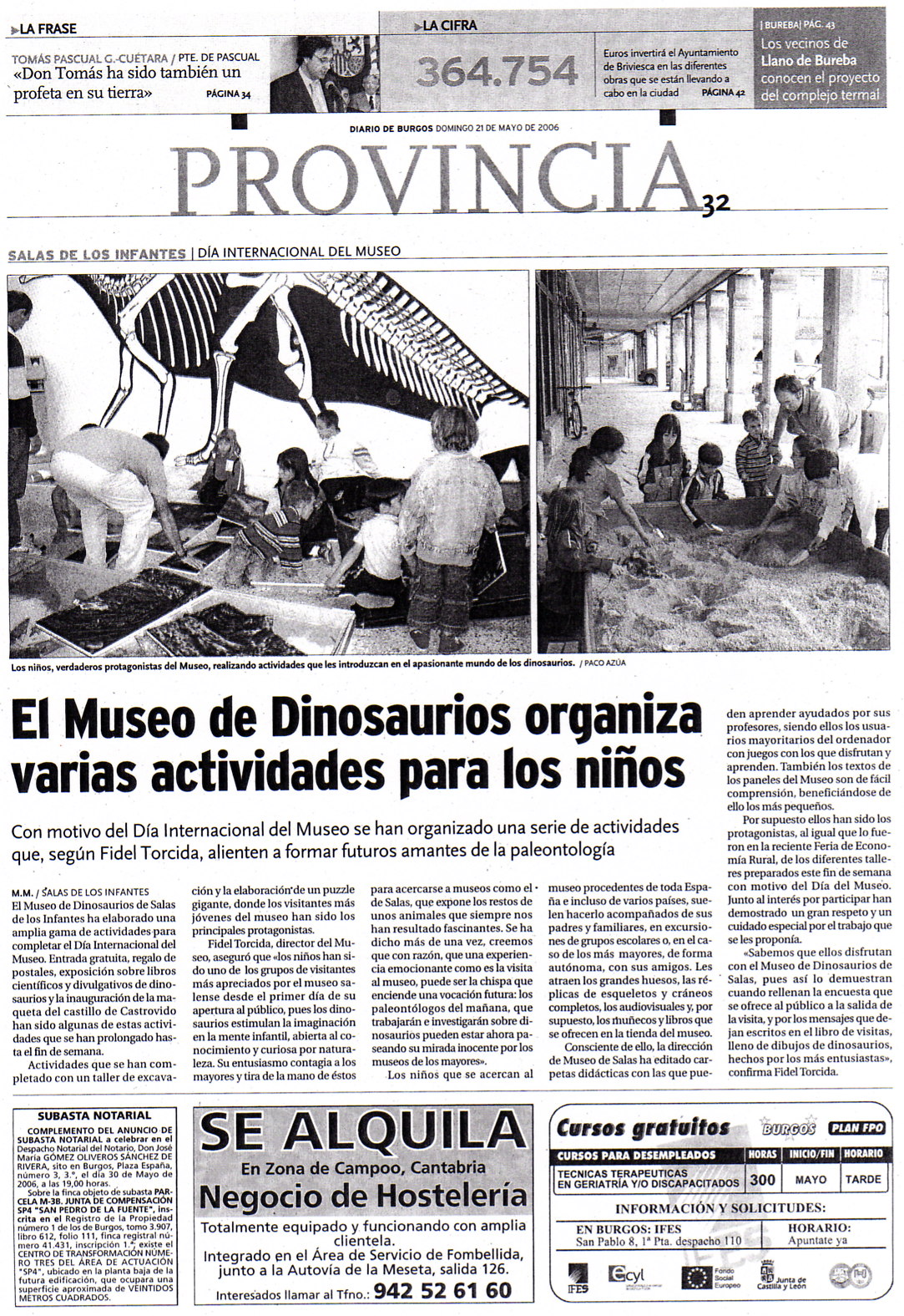 Noticias externas 21 de mayo de 2006, El Diario de Burgos: El Museo de Dinosaurios organizavarias actividades para los niños | dinosaurios,paleontologia,salas de los infantes, burgos, españa, museo | Fundación Dinosaurios Castilla Noticias externas 21 de mayo de 2006, El Diario de Burgos: El Museo de Dinosaurios organizavarias actividades para los niños | dinosaurios,paleontologia,salas de los infantes, burgos, españa, museo | Fundación Dinosaurios Castilla